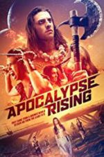 Watch Apocalypse Rising Movie4k