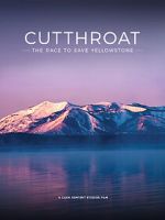 Watch Cutthroat: The Race to Save Yellowstone Movie4k