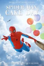 Watch Spider-Man: Cake Day (Short 2018) Movie4k