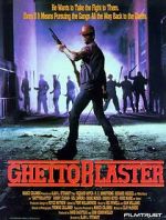 Watch Ghetto Blaster Movie4k