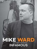 Watch Mike Ward: Infamous Movie4k