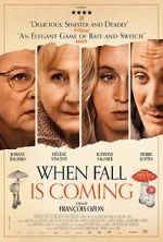 Watch When Fall Is Coming Movie4k
