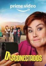 Watch Desconectados Movie4k