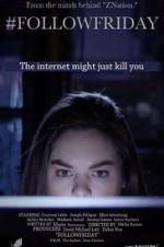 Watch #FollowFriday Movie4k
