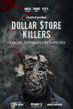 Watch Dollar $tore Killers Movie4k