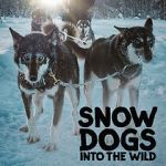 Watch Snow Dogs: Into the Wild Movie4k