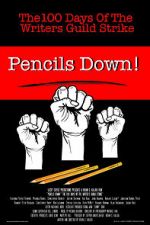 Watch Pencils Down! The 100 Days of the Writers Guild Strike Movie4k