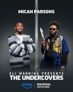 Watch Eli Manning Presents: The Undercovers (TV Special 2025) Movie4k
