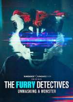 Watch The Furry Detectives: Unmasking A Monster Movie4k