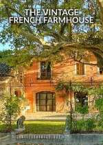Watch The Vintage French Farmhouse Movie4k