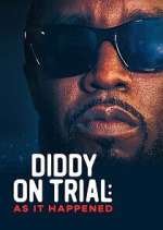 Watch Diddy on Trial: As It Happened Movie4k
