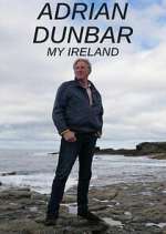 Watch Adrian Dunbar: My Ireland Movie4k