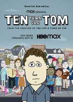 Watch Ten Year Old Tom Movie4k
