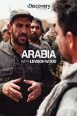 Watch Arabia with Levison Wood Movie4k