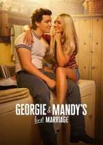 Watch Georgie & Mandy\'s First Marriage Movie4k