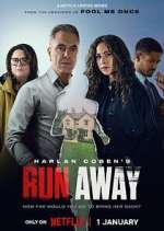 Watch Harlan Coben\'s Run Away Movie4k