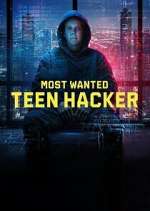 Watch Most Wanted: Teen Hacker Movie4k