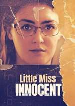 Watch Little Miss Innocent: Passion. Poison. Prison. Movie4k