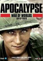 Watch Apocalypse, La Guerre des mondes : 1945-1991 Movie4k