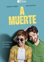 Watch A muerte Movie4k