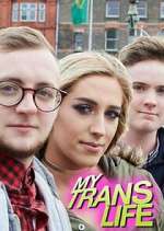 Watch My Trans Life Movie4k