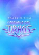 Watch Caravana das Drags Movie4k