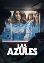 Watch Las Azules Movie4k