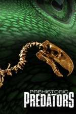 Watch Prehistoric Predators Movie4k