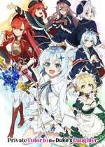 Watch Private Tutor to the Duke\'s Daughter Movie4k