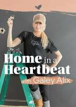 Watch Home in a Heartbeat With Galey Alix Movie4k