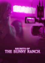 Watch Secrets of the Bunny Ranch Movie4k