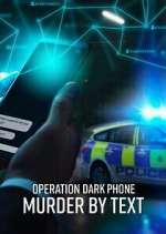 Watch Operation Dark Phone: Murder by Text Movie4k