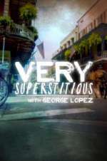 Watch Very Superstitious with George Lopez Movie4k