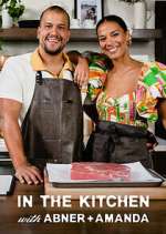 Watch In the Kitchen with Abner and Amanda Movie4k