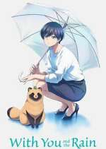 Watch With You and the Rain Movie4k
