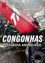 Watch Congonhas: Tragédia Anunciada Movie4k