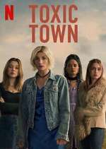 Watch Toxic Town Movie4k