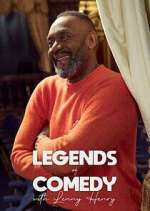 Watch Legends of Comedy with Lenny Henry Movie4k