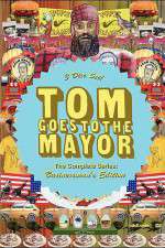 Watch Tom Goes to the Mayor Movie4k