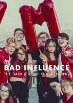 Watch Bad Influence: The Dark Side of Kidfluencing Movie4k