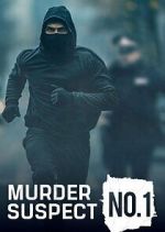 Watch Murder: Suspect No 1 Movie4k