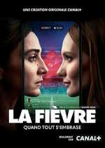 Watch La Fièvre Movie4k