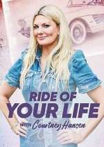 Watch Ride of Your Life with Courtney Hansen Movie4k