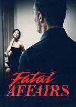 Watch Fatal Affairs Movie4k
