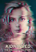 Watch Kidnapped: The Chloe Ayling Story Movie4k