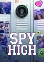Watch Spy High Movie4k