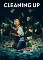 Watch Cleaning Up Movie4k