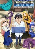 Watch The Daily Life of a Middle-Aged Online Shopper in Another World Movie4k