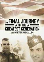 Watch The Final Journey of the Greatest Generation Movie4k