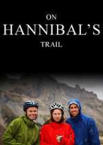 Watch On Hannibal's Trail Movie4k
